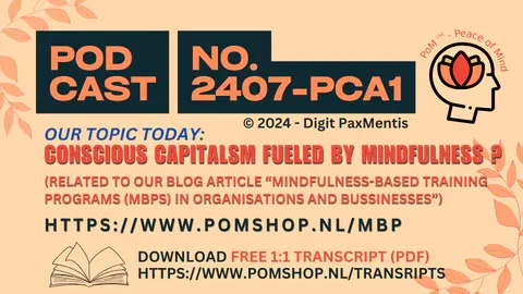 Mental Health @ Work - Concious Capitalism fueled by Mindfulness? (World Mental Health Day 2024)